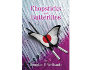Chopsticks and Butterflies